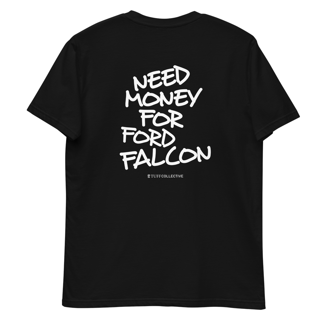 Money for Ford Falcon Tee